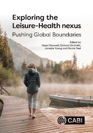 Exploring The Leisurehealth Nexus - Hazel Maxwell [KSIĄŻKA]