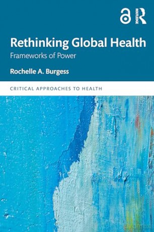 Global Health Burgess - Burgess [KSIĄŻKA]
