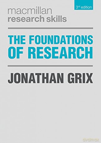 Foundations Of Research - Jonathan Grix [KSIĄŻKA]
