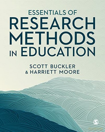 Essentials Of Research Methods In Educat - Scott Buckler [KSIĄŻKA]