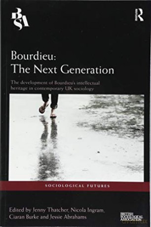 Bourdieu The Next Generation - Jenny Thatcher [KSIĄŻKA]