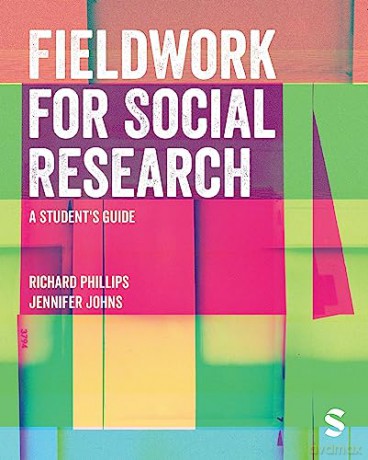 Fieldwork For Social Research - Richard Phillips [KSIĄŻKA]