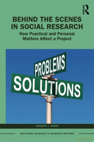 Behind The Scenes In Social Research - Herbert J. Rubin [KSIĄŻKA]