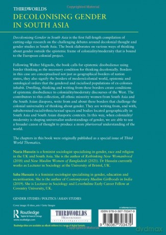 Decolonising Gender In South Asia - Nazia Hussein [KSIĄŻKA]