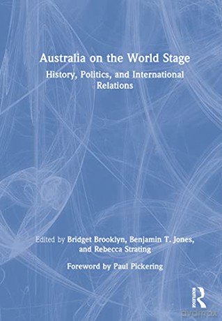 Australia On The World Stage - Bridget Brooklyn [KSIĄŻKA]
