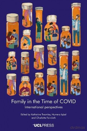 Family In The Time Of Covid [KSIĄŻKA]