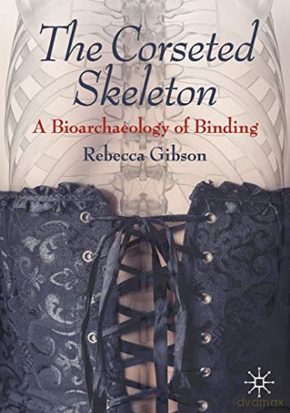 Corseted Skeleton - Rebecca Gibson [KSIĄŻKA]