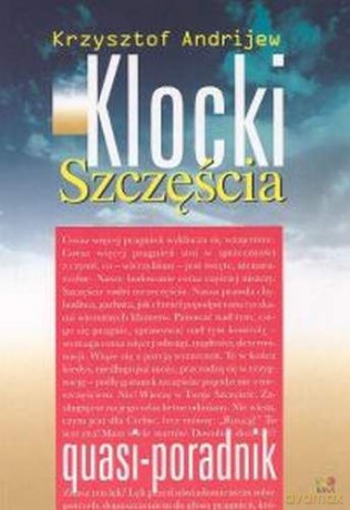 Klocki szczęścia - Andrijew K. [KSIĄŻKA]