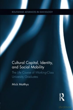Cultural Capital Identity And Soc - Matthys [KSIĄŻKA]