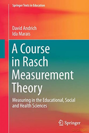 A Course In Rasch Measurement Theory - Andrich David [KSIĄŻKA]