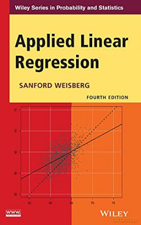 Applied Linear Regression 4th Edition - Sanford Weisberg [KSIĄŻKA]