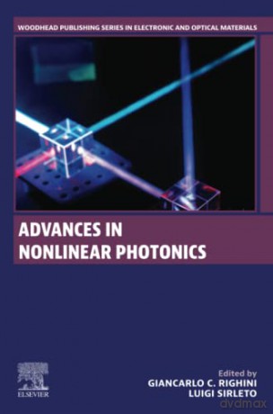 Advances In Nonlinear Photonics - Giancarlo C Righini [KSIĄŻKA]