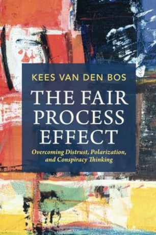 Fair Process Effect - Kees Van Den Bos [KSIĄŻKA]