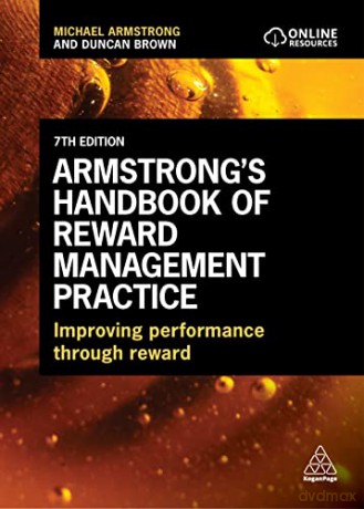 Armstrongs Handbook Of Reward Management - Michael Armstrong [KSIĄŻKA]