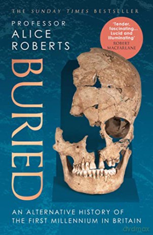 Buried - Alice Roberts [KSIĄŻKA]