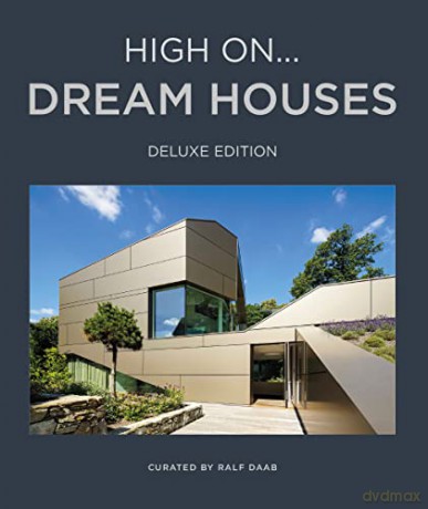High On Dream Houses Deluxe Edition - Ralf Daab [KSIĄŻKA]
