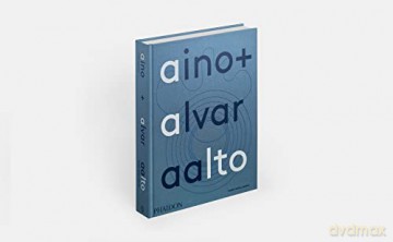 Aino + Alvar Aalto: A Life Together - Aalto Alvar [KSIĄŻKA]