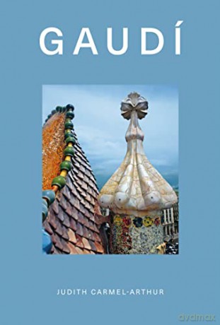 Design Monograph Gaudi - J Carmel-Arthur [KSIĄŻKA]