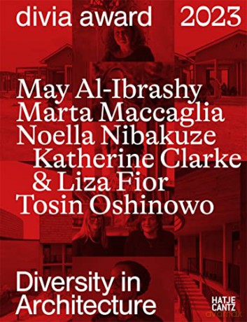 Diversity In Architecture Divia Award - Veronika Lukashevich [KSIĄŻKA]