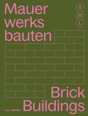 Brickwork Buildings S M L - Sandra Hofmeister [KSIĄŻKA]