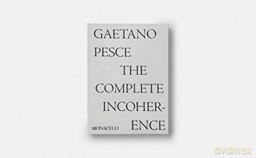 Gaetano Pesce - Gaetano Pesce [KSIĄŻKA]