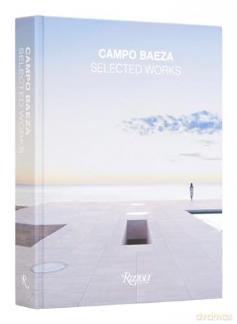 Campo Baeza - Alberto Campo Baeza [KSIĄŻKA]