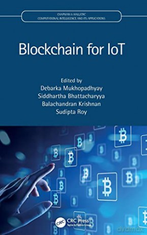 Blockchain For Iot - Debark Mukhopadhyay [KSIĄŻKA]
