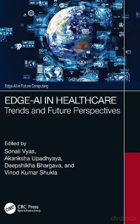 Edgeai In Healthcare - Sonali Vyas [KSIĄŻKA]