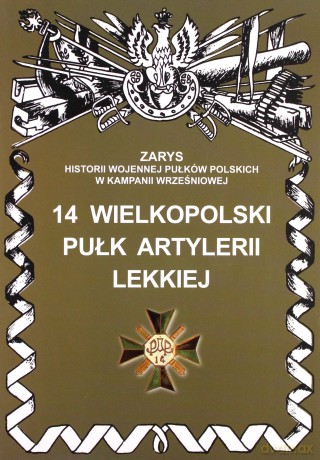 14 wielkopolski pułk artylerii lekkiej - Dymek Przemysław [KSIĄŻKA]