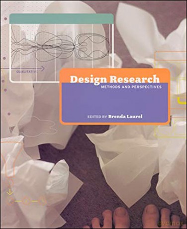 Design Research 8211 Methods And Per - Brenda Laurel [KSIĄŻKA]