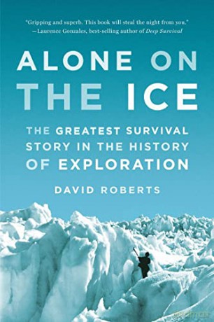 Alone On The Ice - David Roberts [KSIĄŻKA]