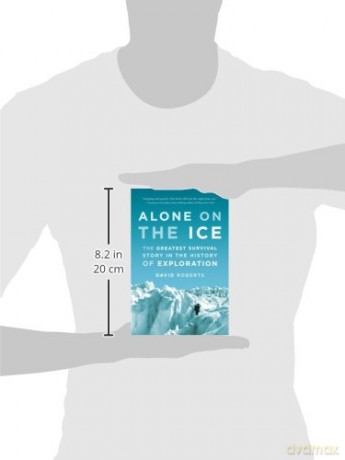 Alone On The Ice - David Roberts [KSIĄŻKA]