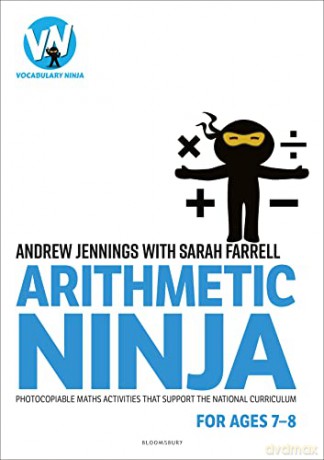 Arithmetic Ninja For Ages 7-8 - Andrew Jennings [KSIĄŻKA]