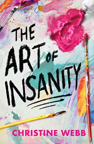 The Art Of Insanity - Christine Webb [KSIĄŻKA]