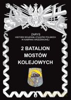 2 batalion mostów kolejowych - Zarzycki Piotr [KSIĄŻKA]