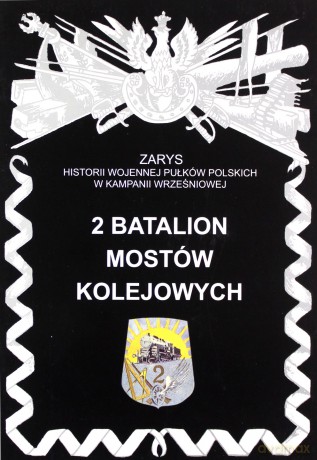 2 batalion mostów kolejowych - Zarzycki Piotr [KSIĄŻKA]