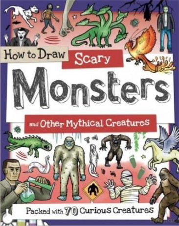 How To Draw Scary Monsters/Other Mythica - Toby Reynolds [KSIĄŻKA]