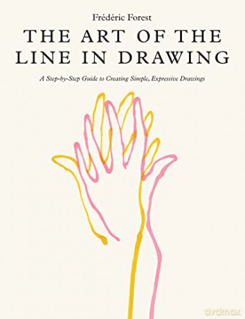 Art Of The Line In Drawing - Frederic Forest [KSIĄŻKA]