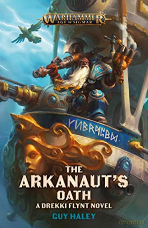 Arkanauts Oath - Guy Haley [KSIĄŻKA]