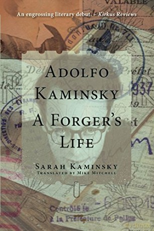 Adolfo Kaminsky A Forgers Life - Kaminsky [KSIĄŻKA]