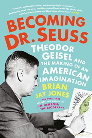 Becoming Dr Seuss - Brian Jay Jones [KSIĄŻKA]