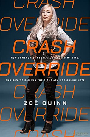 Crash Override - Zoe Quinn [KSIĄŻKA]
