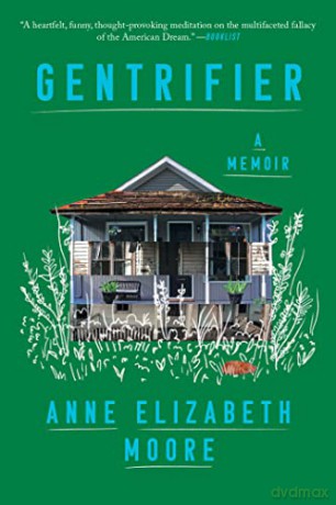 Gentrifier - Anne Elizabet Moore [KSIĄŻKA]