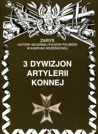 3 Dywizjon artylerii konnej - Zarzycki Piotr [KSIĄŻKA]