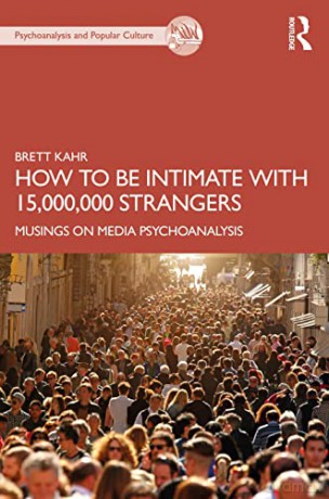 How To Be Intimate With 15000000 Strange - Brett Kahr [KSIĄŻKA]