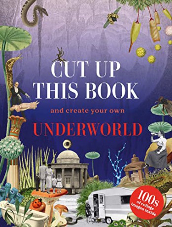 Cut Up This Book/Create Own Underworld - Eliza Scott [KSIĄŻKA]