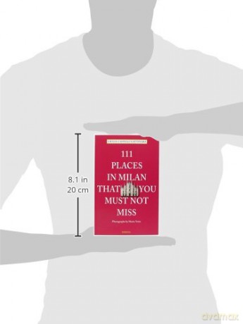 111 Places In Milan That You Must Not Mi - Giulia Gattinara [KSIĄŻKA]