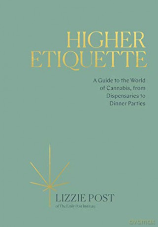 Higher Etiquette - Lizzie Post [KSIĄŻKA]
