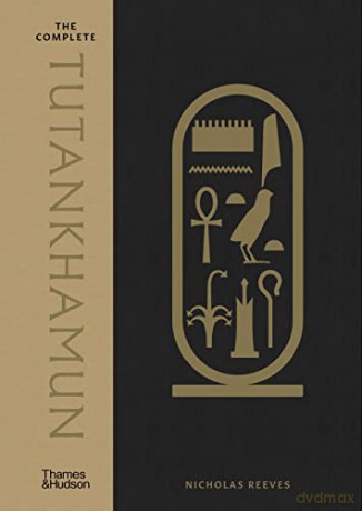 Complete Tutankhamun - Nicholas Reeves [KSIĄŻKA]