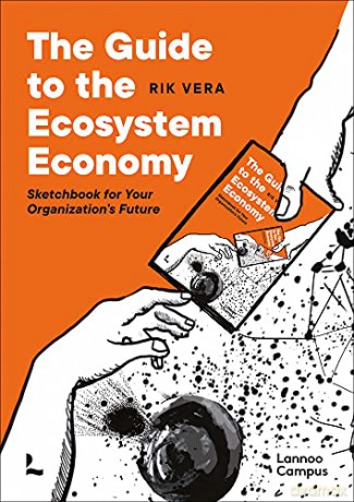 The Guide To Ecosystem Economy [KSIĄŻKA]